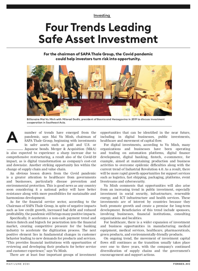 The article on investment trends and opportunities of SAPA Thale Chairman was published in June issue in 2021 of Forbes magazine.